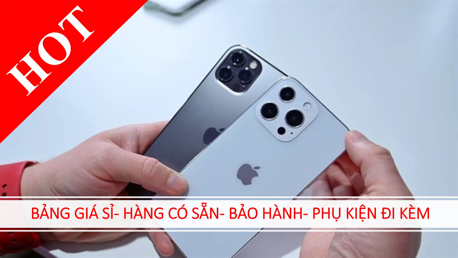 Bảng Giá Sỉ iPhone - Hàng Có Sẵn - Phụ Kiện Đi Kèm- Trụ sở chính